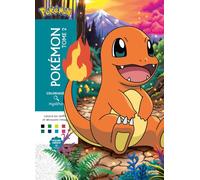 Coloriages Mystères - Pokémon Tome 2: Colorie les chiffres et découvre l'image