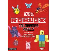 Coloriages pixel - 100 % Roblox - Daniele Sapuppo - 404 Editions - broché - Document jeunesse