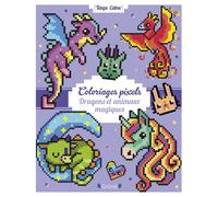 Coloriages pixels - Dragons et animaux magiques - Eugénie Varone - Grund - broché - Document jeunesse
