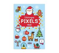 Coloriages pixels Noël