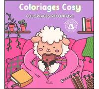 Coloriages réconfort - Coloriages cosy - Jade Lachine - Piccolia - broché - Document jeunesse
