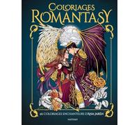 Coloriages Romantasy - Toute la magie de la romantasy en coloriant ! Livre de coloriage pour adultes