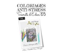 Coloriages Secrets D'eden - Tome 1