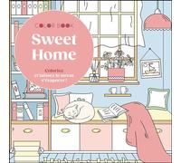 Coloriages - Sweet Home Coloriez et laissez le stress s’évaporer ! - Collectif - Leduc Creatif - broché - Livre-jeu