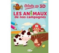 Colorie en 3D : les animaux de nos campagnes