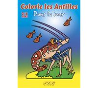 COLORIE LES ANTILLES - DANS LA MER