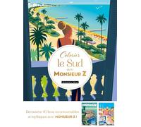 Colorier le Sud avec Monsieur Z