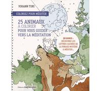 Coloriez pour méditer - 25 animaux à colorier pour nous guider à la méditation