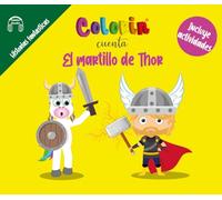 Colorin cuenta El martillo de Thor