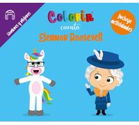 Colorin cuenta Eleanor Roosevelt