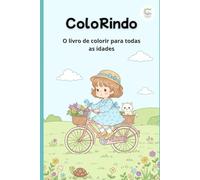 ColoRindo: O livro de colorir para todas as idades