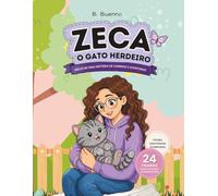 Colorindo Zeca o Gato Herdeiro: Livro de colorir do Início de uma história de carinho e aventuras