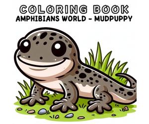 Coloring Book: Amphibians Animals World - Mudpuppy