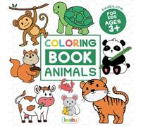 Coloring Book Animals For Kids: For Preschool Children Ages 3-5 - Turtle, Dolphin, Lion & Many More Big Animal Illustrations To Color For Boys & Girls