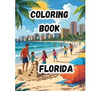 Coloring Book- Florida: Explore the Sunshine State| 20 cool scenes at 8.5 x 11 inches.