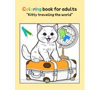 Coloring book for adults: "Kitty traveling the world"