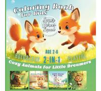 Coloring Book for Kids: Cozy Animals for Little Dreamers 2-in-1: Cute Bedtime Rhymes & Nursery Characters | Fun Animal Coloring Pages for Toddlers & ... | Early Learning, Storytime & Gift Idea