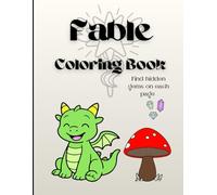 Coloring Book for Kids: Fable Coloring Book Bold and Easy: Escape to new worlds and have fun!
