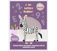 Coloring Book for Kids: Fun with Letters, Numbers, Shapes, Colors and Cute Animals