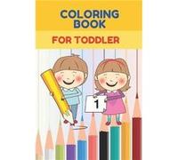 Coloring Book for Toddler by Lili Max Paperback Book Lili Max (Auteur)