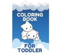 Coloring Book for Toddler by Lili Max Paperback Book Lili Max (Auteur)