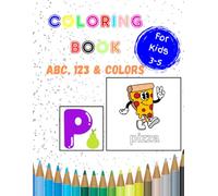 Coloring Book: For Toddlers and Kids 3-5 | Large Letters, Number & Shape | Color and Learn
