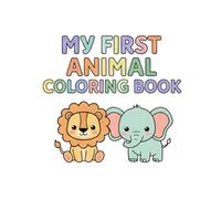 Coloring Book for Toddlers: Big and Simple Pictures for Ages 1-3: Easy Drawings with Thick Lines to Help Children Learn to Color and Draw