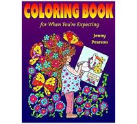 Coloring Book For When You're Expecting Paperback By Jenny Pearson