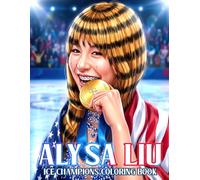 Coloring Book: Gen Z Star Coloring Pages Featuring Skating Performances, Female Role Model, and Championship Memories for Sports Fans to Feel Inspired
