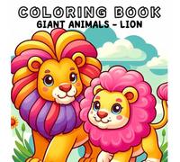 Coloring Book: Giant Animals World - Lion