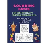 Coloring Book, I Spy With My Little Eye Something Beginning With
