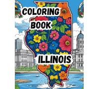 Coloring Book- Illinois: Discover the Heart of the Midwest Through Art| 20 awesome scenes 8.5 x 11 inches in size.