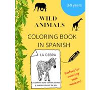 Coloring book in spanish: Libro para colorear y aprender español I Coloring Book For Kids Boys&Girls I Learnig Spanish IGifts for Kids