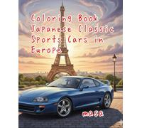 Coloring book Japanese Classic Sports Cars in Europe.