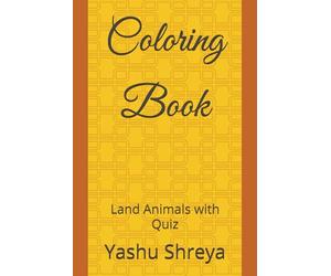 Coloring Book: Land Animals with Quiz
