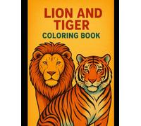 Coloring book lion and tiger edition