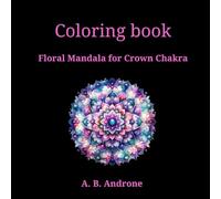 Coloring book: Mandala for Crown Chakra