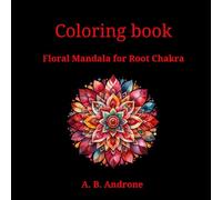 Coloring book: Mandala for Root Chakra