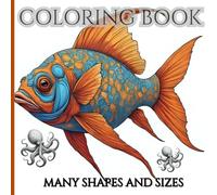 Coloring Book: Many Shapes and sizes