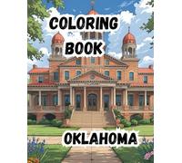 Coloring Book- Oklahoma: Explore the Heart of Oklahoma| 20 Unique Scenes| Large 8.5 x 11 Pages
