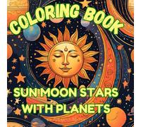 Coloring Book Sun Moon Stars with Planets
