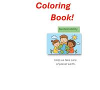 Coloring Book Sustainability - Help us take care of planet earth: For ages 5-8 | Educational and Fun Activities | Environmental Awareness through Art.