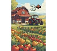 Coloring Book Sweet Farm Scene to Color: 42 Cheerful Pictures of Animals and Tractors - Ideal Coloring Fun for Toddlers and Kids Ages 3 and Up