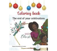Coloring Book: The End Of Year Celebration: African Coloring Book: Creative Haven Coloring Books