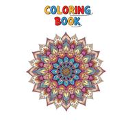 coloring book with mandala design: fill your favorite color on mandala