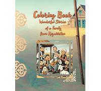 Coloring Book: Wonderful Stories of a Family from Kazakhstan