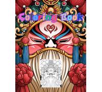 Coloring Books for Adults Teens Relaxation Stress Relief-Peking Opera Face Eyes Mouth Headdress: All illustrations are hand-drawn by artists, and the pictures are realistic and detailed