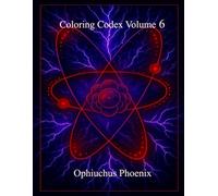 Coloring Codex Volume 6