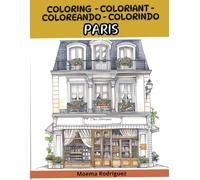 Coloring - Coloriant - Coloreando - Colorindo: PARIS