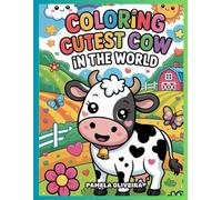 Coloring: Cutest Cow in The World